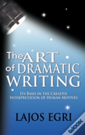 Capa do artigo The Art Of Dramatic Writing: Its Basis I
