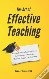 The Art Of Effective Teaching