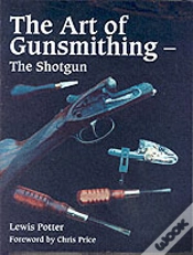 Capa do artigo The Art Of Gunsmithing