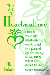 The Art Of Heartaculture