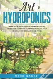 The Art Of Hydroponics