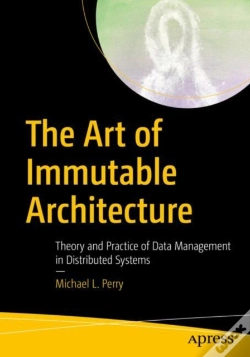 Capa do artigo The Art Of Immutable Architecture