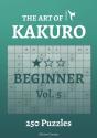 The Art Of Kakuro Beginner Vol.5 - Preview