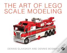 The Art Of Lego Scale Modeling