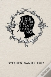 The Art Of Love (& Loathing)