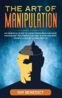 The Art Of Manipulation - Preview