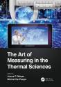 The Art Of Measuring In The Thermal Sciences - Preview
