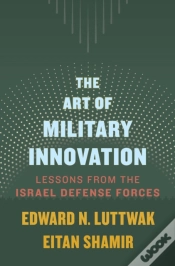 Capa do artigo The Art Of Military Innovation