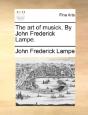 The Art Of Musick. By John Frederick Lam - Preview