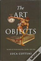 The Art Of Objects