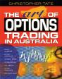 The Art Of Options Trading In Australia - Preview