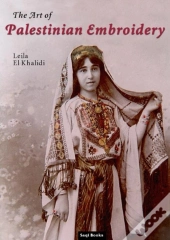 The Art Of Palestinian Embroidery