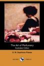 The Art Of Perfumery (Illustrated Editio - Preview