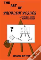 The Art Of Problem Posing