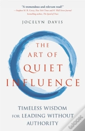 Capa do artigo The Art Of Quiet Influence