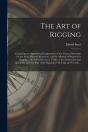 The Art Of Rigging : Containing An Alpha - Preview