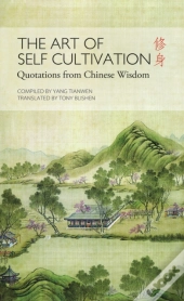 The Art Of Self Cultivation
