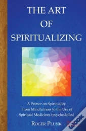 The Art Of Spiritualizing