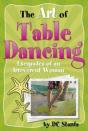The Art Of Table Dancing - Preview