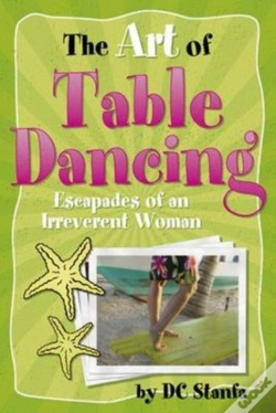 Capa do artigo The Art Of Table Dancing