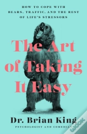 Capa do artigo The Art Of Taking It Easy