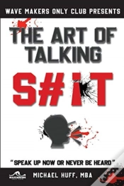 Capa do artigo The Art Of Talking Shit
