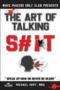 The Art Of Talking Shit - Preview