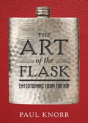 The Art Of The Flask - Preview