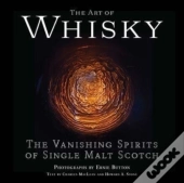 The Art Of Whisky