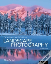Capa do artigo The Art, Science, And Craft Of Great Landscape Photography, Third Edition