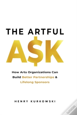 Capa do artigo The Artful Ask: How Arts Organizations C