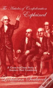 The Articles Of Confederation Explained