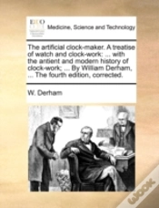 Capa do artigo The Artificial Clock-Maker. A Treatise O