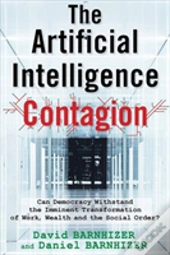 The Artificial Intelligence Contagion