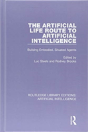 The Artificial Life Route To Artificial Intelligence - Preview