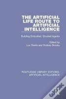 The Artificial Life Route To Artificial Intelligence