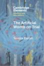 The Artificial Womb On Trial - Preview