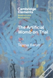 The Artificial Womb On Trial