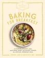 The Artisanal Kitchen: Baking For Breakfast - Preview