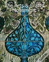 The Arts & Crafts Movement