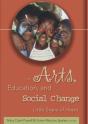 The Arts, Education, And Social Change - Preview
