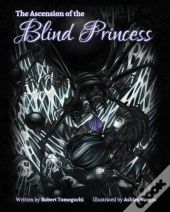 The Ascension Of The Blind Princess