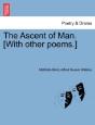 The Ascent Of Man. (With Other Poems.) - Preview