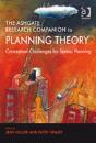 The Ashgate Research Companion To Planning Theory - Preview