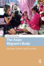 The Asian Migrant'S Body - Preview