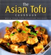 The Asian Tofu Cookbook