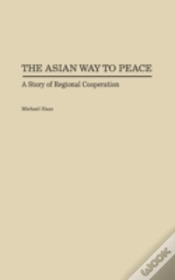Capa do artigo The Asian Way To Peace
