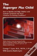 The Asperger Plus Child