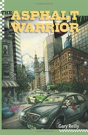 The Asphalt Warrior - Preview