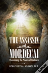 The Assassin And Mordecai